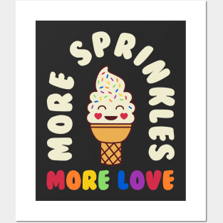 More Sprinkles More Love Gay Pride Month Rainbow Posters and Art